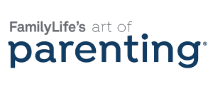 FamilyLife’s Art of Parenting – Group Course