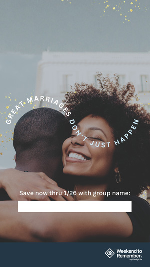 Weekend to Remember® Spring 2026 GC Story Static 3 thumbnail