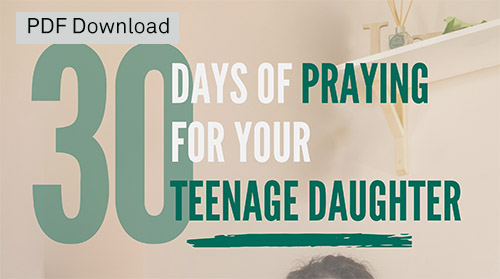 From days full of diapers to asking life’s questions, let’s pray for our teens. 