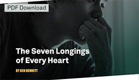 The Seven Longings of Every Heart