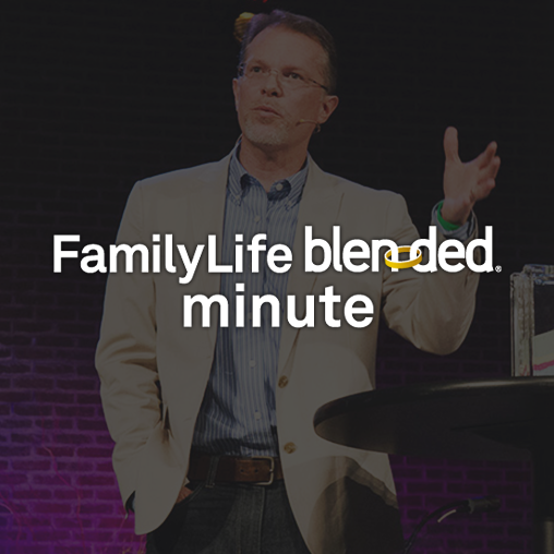 familylife blended Minute with Ron Deal